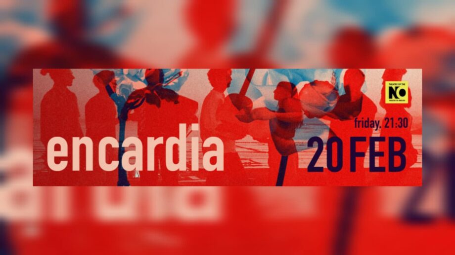 Οι Encardia στο Theatre of the NO (20/2/26)